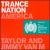 Ministry of Sound's Trance Nation America von Jimmy Van M