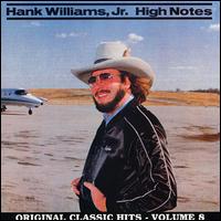 High Notes von Hank Williams, Jr.