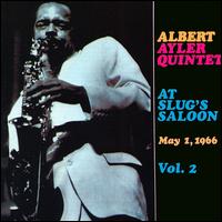 At Slug's Saloon, Vol. 2 von Albert Ayler