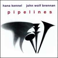 Pipelines von Hans Kennel