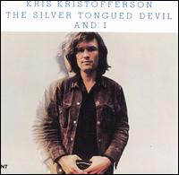 Silver Tongued Devil and I von Kris Kristofferson