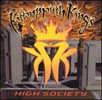 High Society von Kottonmouth Kings