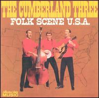 Folk Scene, U.S.A. von Cumberland Three
