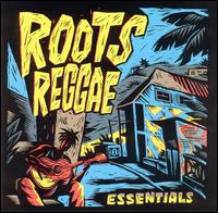 Roots Reggae Essentials von Various Artists