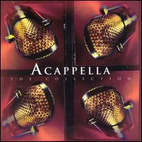 Acappella: The Collection von Acappella