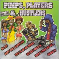 Pimps, Players & Hustlers von Various Artists