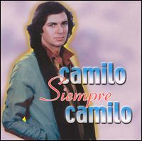 Camilo Siempre Camilo von Camilo Sesto