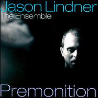Premonition von Jason Lindner