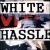 White Hassle von White Hassle