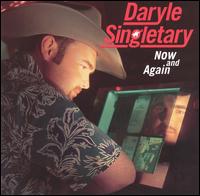 Now and Again von Daryle Singletary