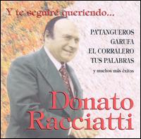 Y Te Seguire Queriendo von Donato Racciatti