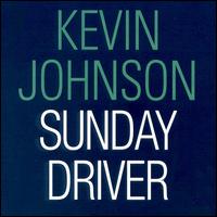 Sunday Driver von Kevin Johnson