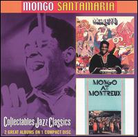 Mongo '70/Mongo at Montreux von Mongo Santamaría