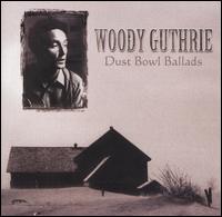 Dust Bowl Ballads [Buddha] von Woody Guthrie