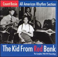 Kid from Red Bank: The Complete 1938-1947 Recordings von Count Basie