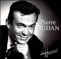Pierre Dudan von Pierre Dudan