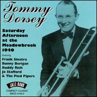 Saturday Afternoon at the Meadowbrook: 1940 von Tommy Dorsey