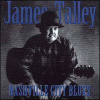 Nashville City Blues von James Talley