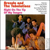 Right on the Tip of My Tongue von Brenda & the Tabulations