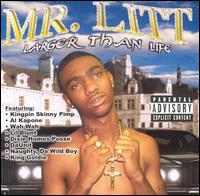 Larger Than Life von Mr. Litt