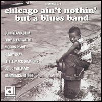 Chicago Ain't Nothin' But a Blues Band von Various Artists