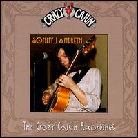 Crazy Cajun Recordings von Sonny Landreth