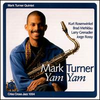 Yam Yam von Mark Turner