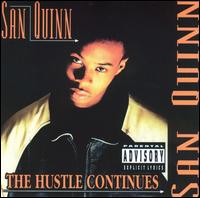 Hustle Continues [Priority/Get Low] von San Quinn