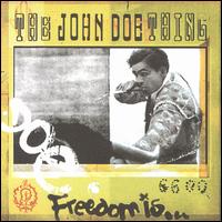 Freedom Is... von John Doe