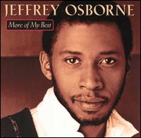 More of My Best von Jeffrey Osborne