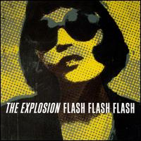 Flash Flash Flash von The Explosion