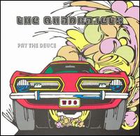 Pay the Deuce von Quadrajets