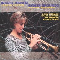 Higher Grounds von Ingrid Jensen