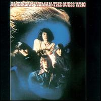 American Woman von The Guess Who