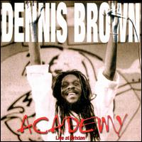 Academy von Dennis Brown