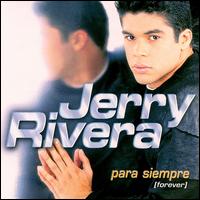 Para Siempre von Jerry Rivera