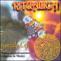 Ritualica von Gonzalo Ceja