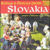 Songs & Dances from Slovakia von Urpin Folklore Ensemble