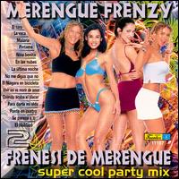 Super Cool Party Mix von Frenesi de Merengue