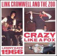 Crazy Like a Fox von Link Cromwell & the Zoo