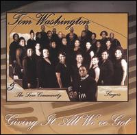 Giving It All We've Got von Tom Washington