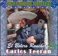 Asi Canta Mexico: Bolero Ranchero von Carlos Teeran