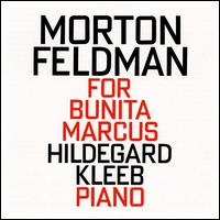 Morton Feldman: For Bunita Marcus von Hildegard Kleeb