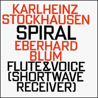 Karlheinz Stockhausen: Spiral von Karlheinz Stockhausen