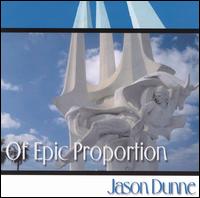 Of Epic Proportion von Jason Dunne