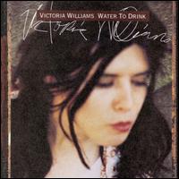 Water to Drink von Victoria Williams