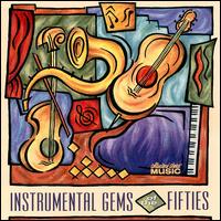 Instrumental Gems of the Fifties von Various Artists
