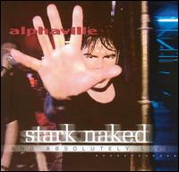 Stark Naked and Absolutely Live von Alphaville