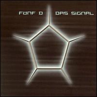 Signal von Funf D