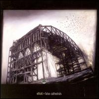 False Cathedrals von Elliott
